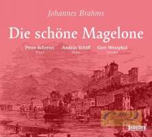 Brahms: Die schöne Magelone